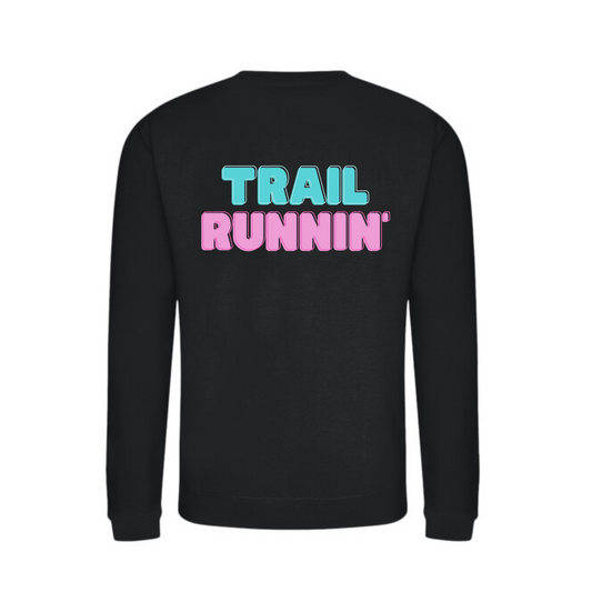 Trail Runnin' - Sweatshirt