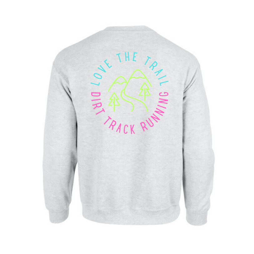 Love The Trail - Sweatshirts