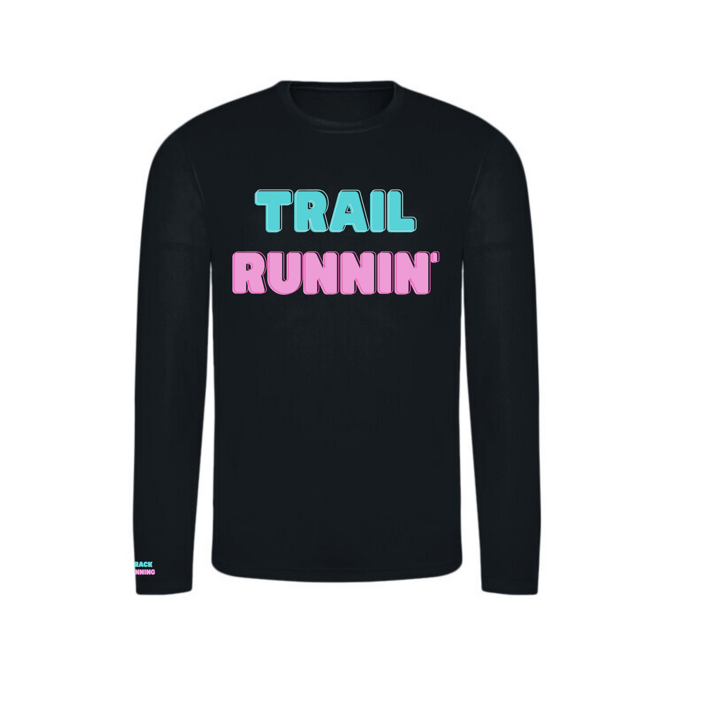 Trail Runnin' - Shirt